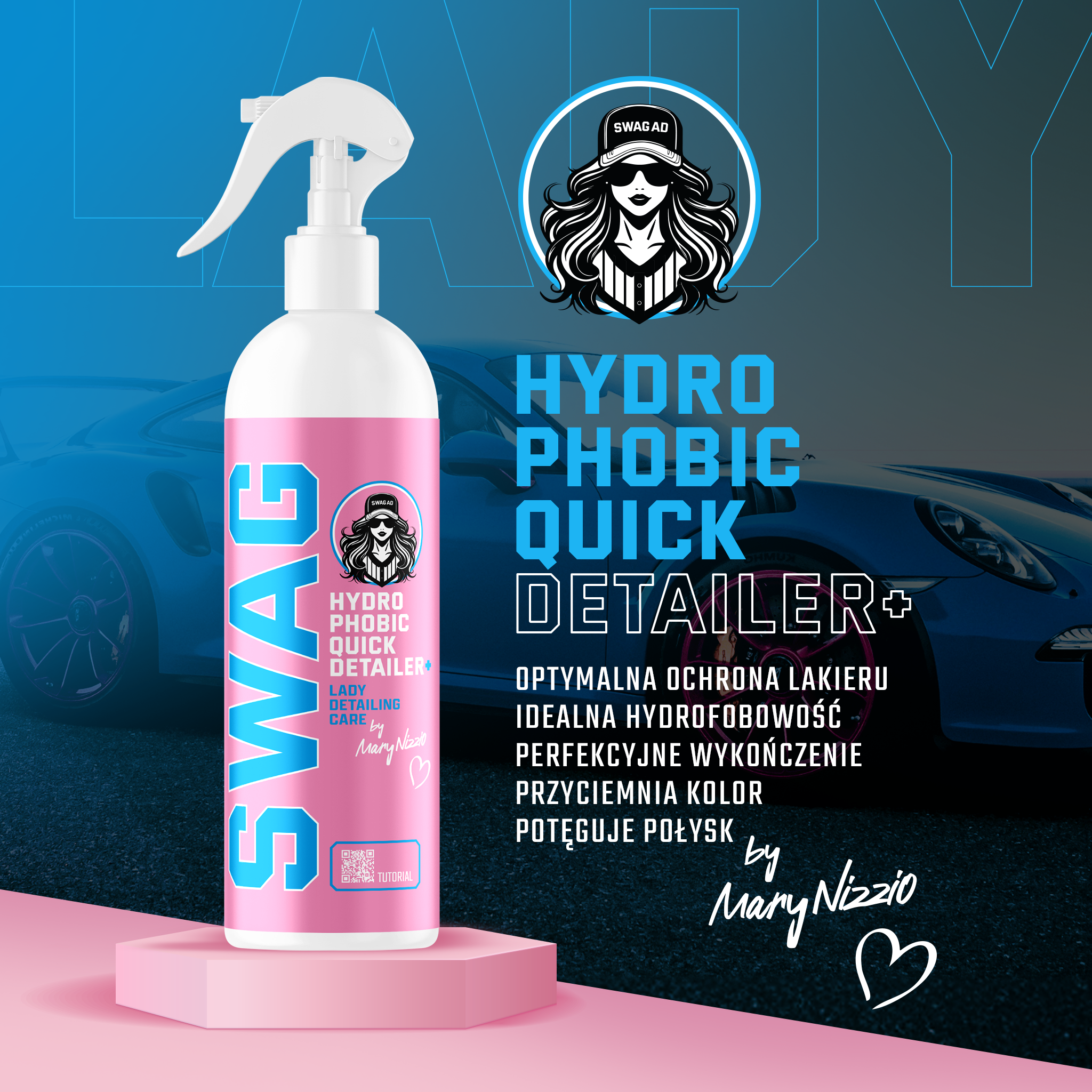 Swag LADY HYDROPHOBIC QUICK DETAILER+ / 500ml | Paint Protection | Hydrophobic Effect | Depth and Slickness of Paint